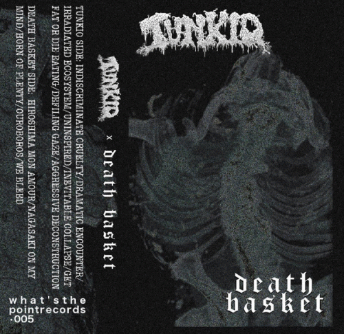 Tunkio : Tunkio - Death Basket